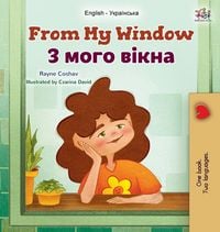 Produktbild: From My Window (English Ukrainian Bilingual Kids Book)