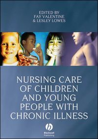 Produktbild: Nursing Care of Children and Young People with Chronic Illness