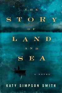 Produktbild: Smith, K: Story of Land and Sea
