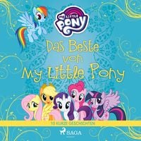Produktbild: Das Beste von My Little Pony - 10 kurze Geschichten