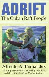 Produktbild: Adrift: The Cuban Raft People