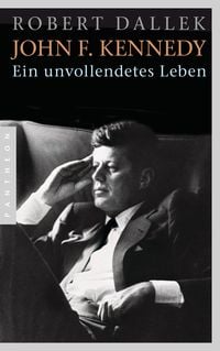 Bild vom Artikel John F. Kennedy vom Autor Robert Dallek