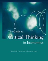 Produktbild: The Guide to Critical Thinking in Economics