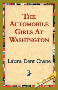 Produktbild: The Automobile Girls at Washington