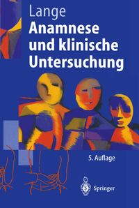 Bild vom Artikel Anamnese und klinische Untersuchung vom Autor Armin Lange
