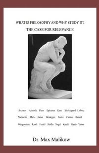 Produktbild: What Is Philosophy and Why Study It?: The Case for Relevance