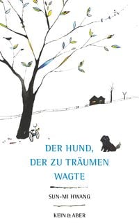 Produktbild: Der Hund, der zu tr&auml;umen wagte