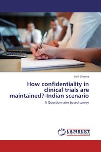 Produktbild: How confidentiality in clinical trials are maintained?-Indian scenario