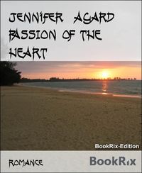 Produktbild: Passion Of The Heart
