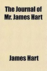 Produktbild: The Journal of Mr. James Hart