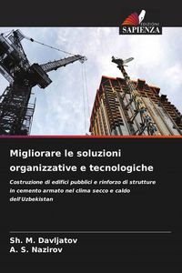 Produktbild: Migliorare le soluzioni organizzative e tecnologiche