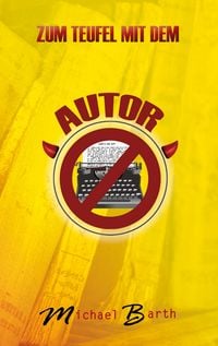 Produktbild: Zum Teufel mit dem Autor