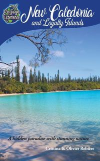 Bild vom Artikel New Caledonia and Loyalty Islands vom Autor Cristina Rebiere