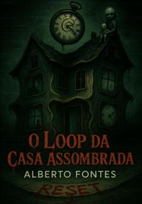Produktbild: O Loop Da Casa Assombrada
