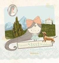 Produktbild: Hartlieb, M: Sissi, Prinzessin Wirbelwind/ Sissi, une prince