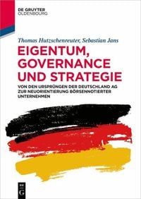 Bild vom Artikel Eigentum, Governance und Strategie vom Autor Thomas Hutzschenreuter