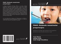 Produktbild: PNAM: Moldeado nasoalveolar prequir&uacute;rgico