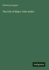 Produktbild: The Life of Major John Andre