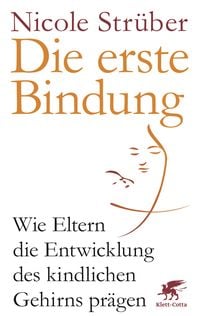 Produktbild: Die erste Bindung
