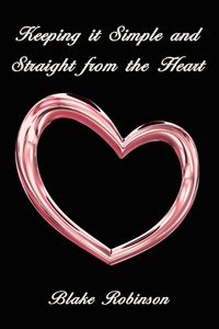 Produktbild: Keeping it Simple and Straight from the Heart