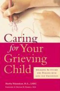 Produktbild: Caring For Your Grieving Child