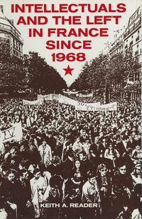 Produktbild: Intellectuals and the Left in France Since 1968