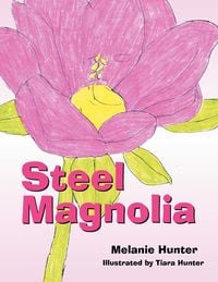 Produktbild: Steel Magnolia