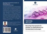 Produktbild: Neuartige therapeutische Ans&auml;tze zur Behandlung von Parodontalerkrankungen