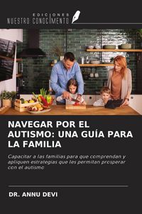Produktbild: Navegar Por El Autismo: Una Gu&iacute;a Para La Familia