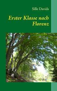 Produktbild: Erster Klasse nach Florenz