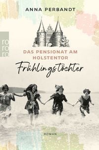 Produktbild: Das Pensionat am Holstentor: Fr&uuml;hlingst&ouml;chter