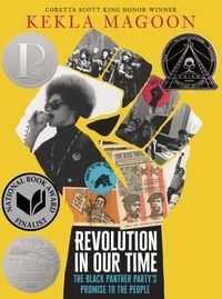 Bild vom Artikel Revolution in Our Time: The Black Panther Party's Promise to the People vom Autor Kekla Magoon
