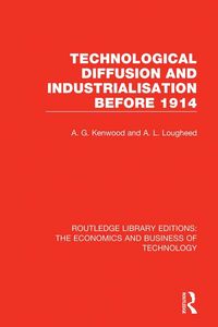 Produktbild: Technological Diffusion and Industrialisation Before 1914