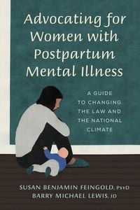 Produktbild: Advocating for Women with Postpartum Mental Illness