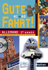 Produktbild: Gute Fahrt, niveau A1-A2 : allemand 1re ann&eacute;e + 1 CD audio