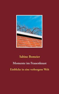 Produktbild: Momente im Frauenknast