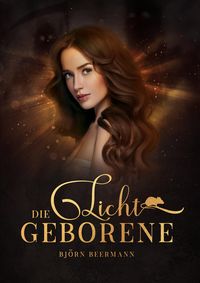 Produktbild: Die Lichtgeborene