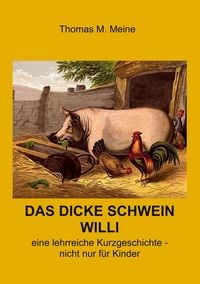Produktbild: Das dicke Schwein Willi