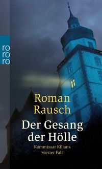 Produktbild: Der Gesang der H&ouml;lle: Kommissar Kilians vierter Fall