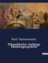 Produktbild: D&uuml;sseldorfer Anf&auml;nge Maskengespr&auml;che