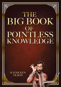 Produktbild: The Big Book of Pointless Knowledge