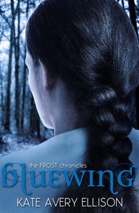 Produktbild: Bluewing (The Frost Chronicles, #4)