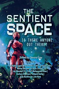 Produktbild: The Sentient Space (Science Fiction Short Stories Log Entry, #1)
