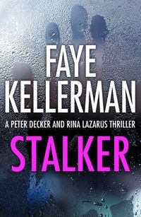 Bild vom Artikel Stalker (Peter Decker and Rina Lazarus Series, Book 12) vom Autor Faye Kellerman