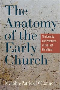Produktbild: The Anatomy of the Early Church