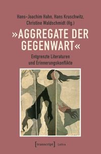 Produktbild: &raquo;Aggregate der Gegenwart&laquo;