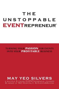 Produktbild: The Unstoppable EVENTrepreneur(TM)