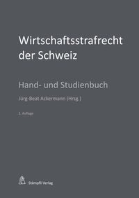 Produktbild: Wirtschaftsstrafrecht der Schweiz