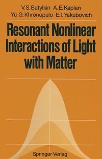 Produktbild: Resonant Nonlinear Interactions of Light with Matter