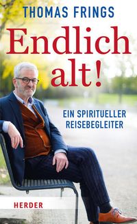 Produktbild: Endlich alt!